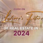 Guide-on-Lahores-Future-on-real-estate-in-2024