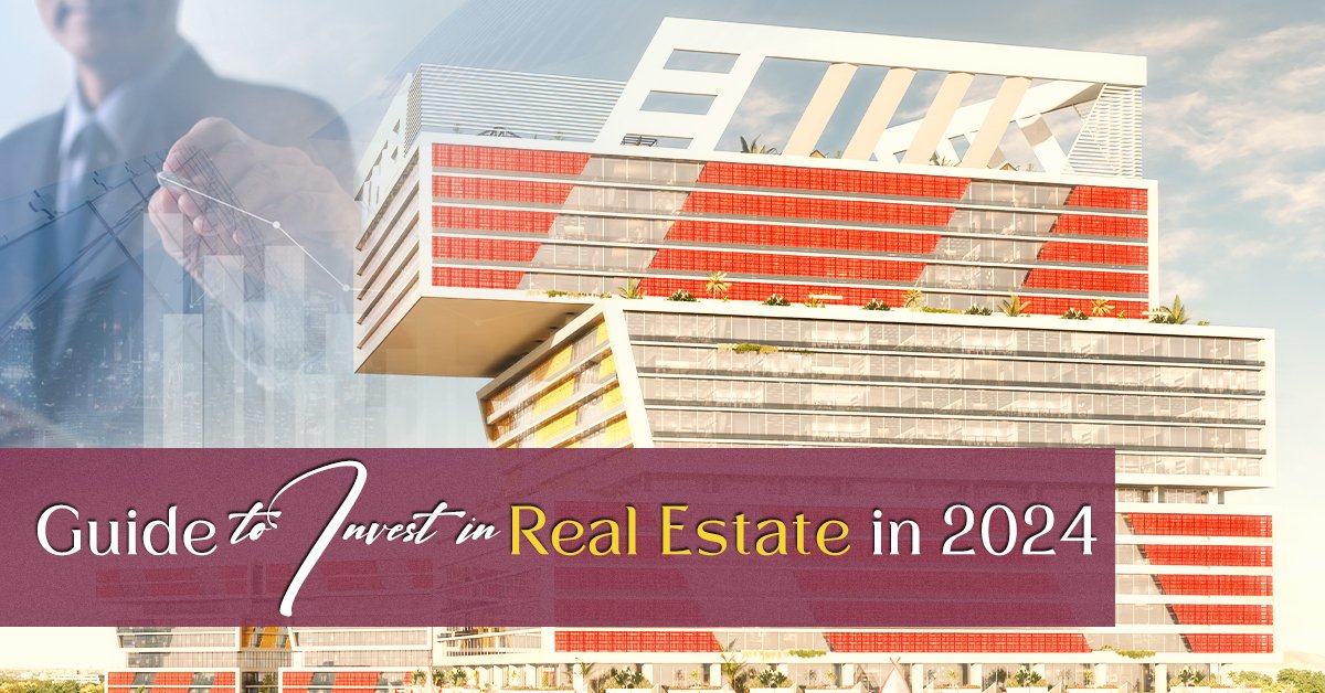 Guide-to-Invest-in-Real-Estate-in-2024