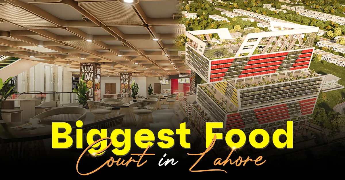 Biggest Food Court in Lahore